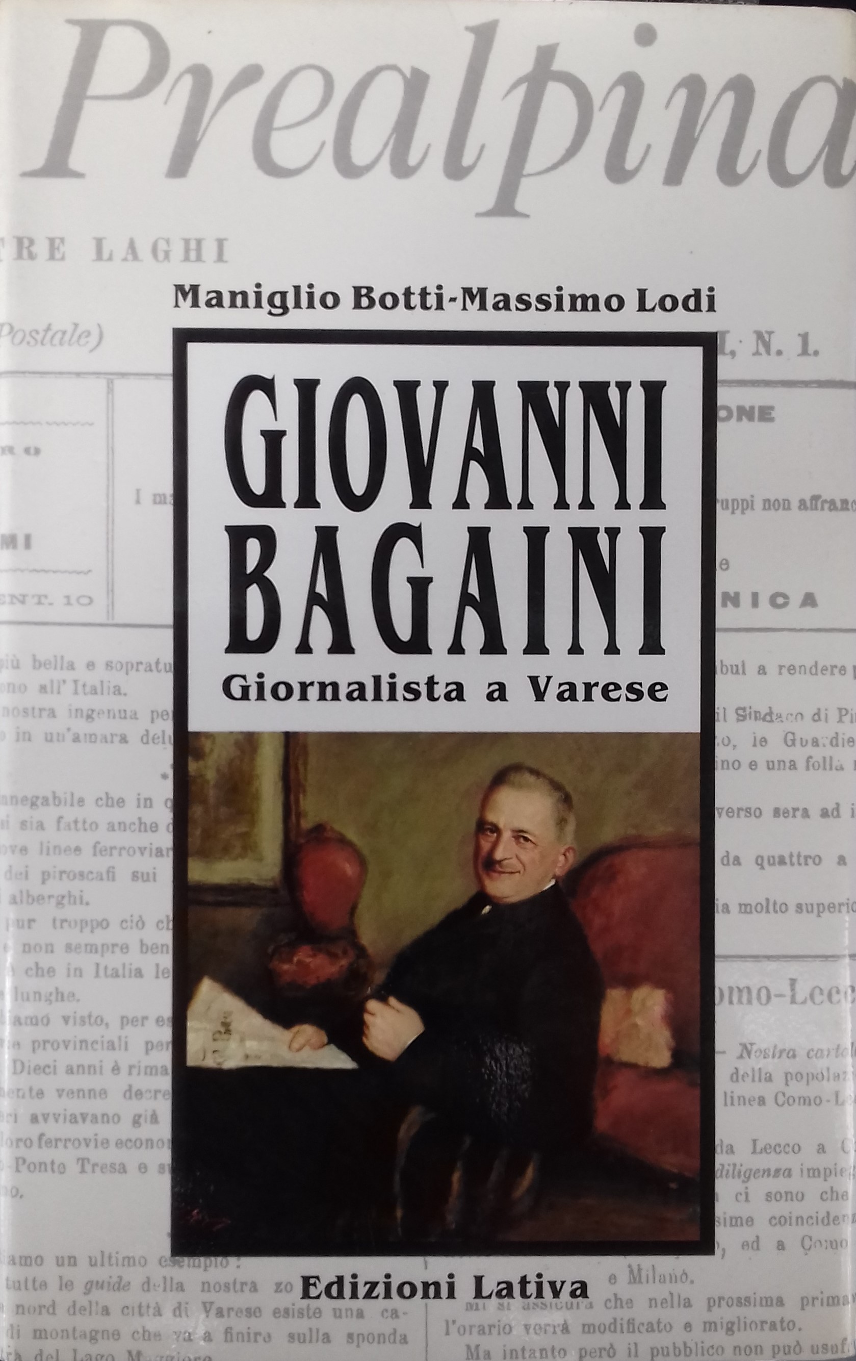 Giovanni Bagaini. Giornalista a Varese