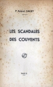 Scandales des couvents (les)