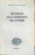 Mussolini alla conquista del potere