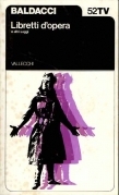 Libretti d'opera e altri saggi