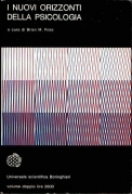 Nuovi orizzonti della psicologia (I)