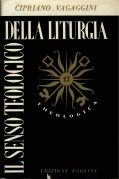 Senso teologico della liturgia (Il)