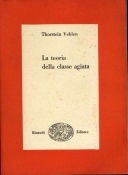 Teoria della Classe agiata (la)