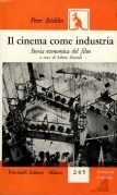 Cinema come industria (Il)