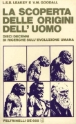 Scoperta delle origini dell'uomo (La)