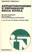 Antiautoritarismo e psicoanalisi nella scuola