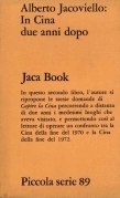 In Cina due anni dopo