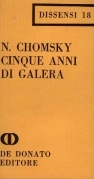 Cinque anni di galera