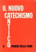 Nuovo Catechismo antico
