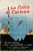 La fisica di Carlson