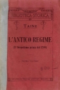 Antico regime. Il despotismo prima del 1789 1° vol.