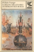 Il regno millenario di Hieronymus Bosch