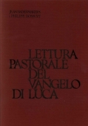 Lettura pastorale del vangelo di Luca