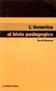 America al bivio pedagogico