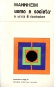 Uomo e società in un'età di ricostruzione