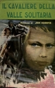 Il cavaliere della valle solitaria