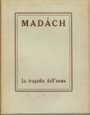 La tragedia dell'uomo