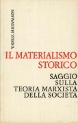 Il materialismo storico. Saggio sulla teoria marxista della soci