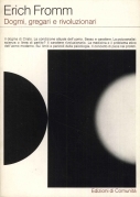 Dogmi gregari e rivoluzionari