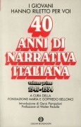 40 anni di narrativa italiana vol 1°