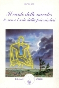 Il canto delle nuvole: lo zen e l'arte della psicosintesi