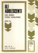 Gli adolescenti chi sono cosa vogliono