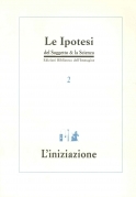 L'iniziazione. Le ipotesi n.2