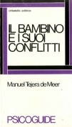 Il bambino e i suoi conflitti