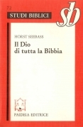 Il Dio di tutta la Bibbia