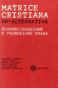 Matrice cristiana un'alternativa