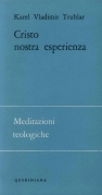 Cristo nostra esperienza