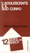 L'adolescente e il suo corpo
