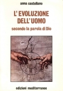 L'evoluzione dell'uomo secondo la parola di Dio