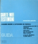 Sarete miei testimoni. Introduzione generale