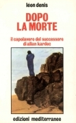 Dopo la morte