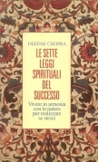 Le sette leggi spirituali del successo