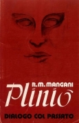Plinio. Dialogo con il passato
