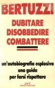 Dubitare disobbedire combattere