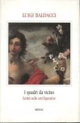 Quadri da vicino. Scritti sulle arti figurative