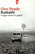 Buskashi. Viaggio intorno alla guerra