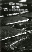 Roma Guida non conformista alla città