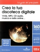 Crea la tua discoteca digitale