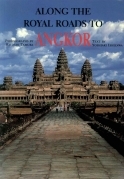 Along the Royal Roads to Angkor
