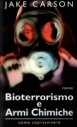 Bioterrorismo e armi chimiche