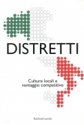 Distretti. Culture locali e vantaggio competitivo