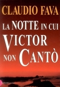 La notte in cui Victor non cantò