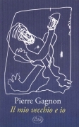 Il mio vecchio e io