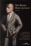 Brave persone