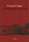 Un temporale immobile