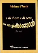 Fili d'oro e di seta in un gialloboccaccio